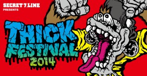 THICKFESTIVAL2014