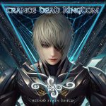 Tri Odyssey - TRANCE DEAD KINGDOM_small